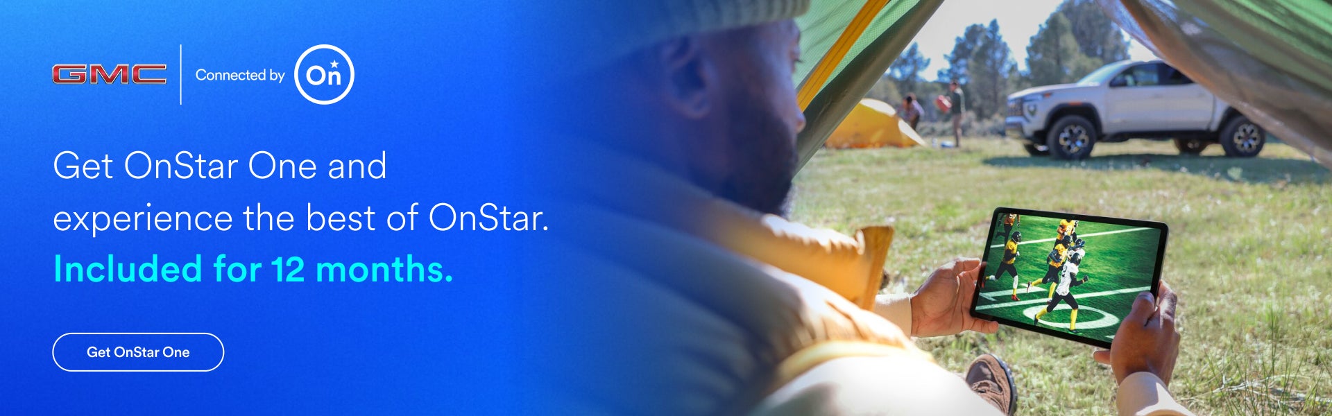 Get OnStar One and experience the best of OnStar. Included for 12 months.